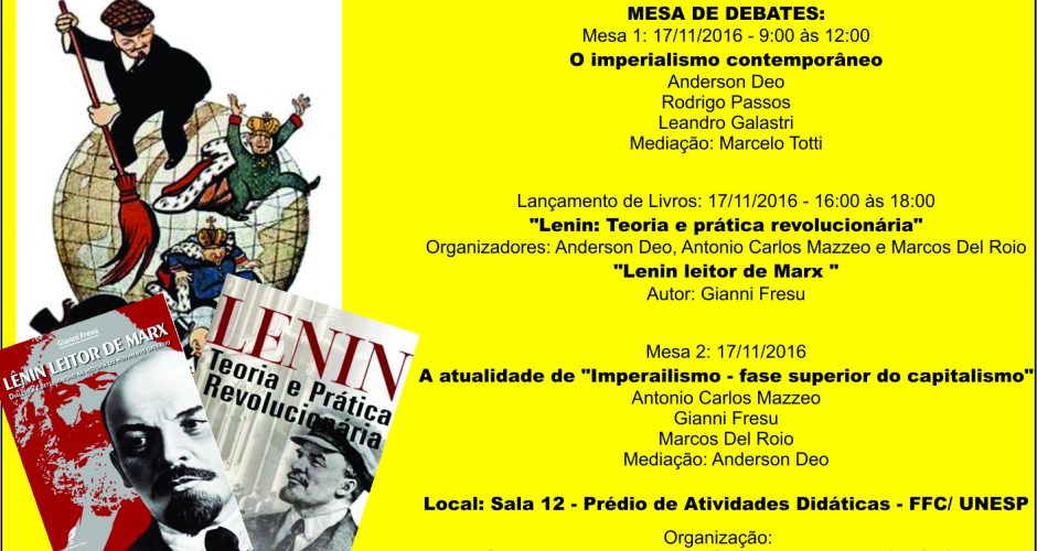 17/11/2017, Marília (SP) Unesp: Ciclo de debates – Lenin e os 100 de “Imperialismo – fase superior do capitalismo”